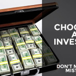 What Should You Look For When Choosing An Investor?